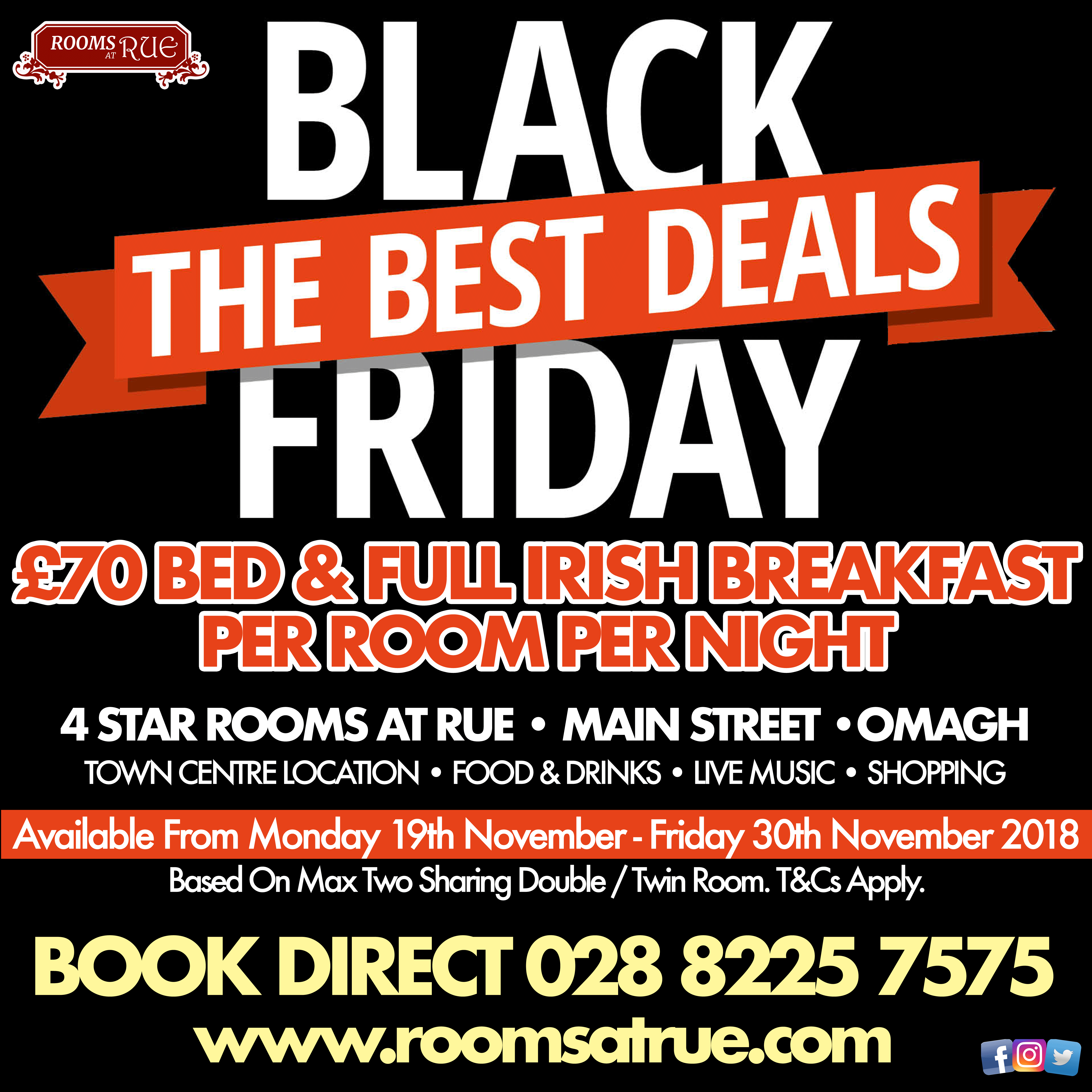 Black Friday Promotion Rooms at Rue omagh web